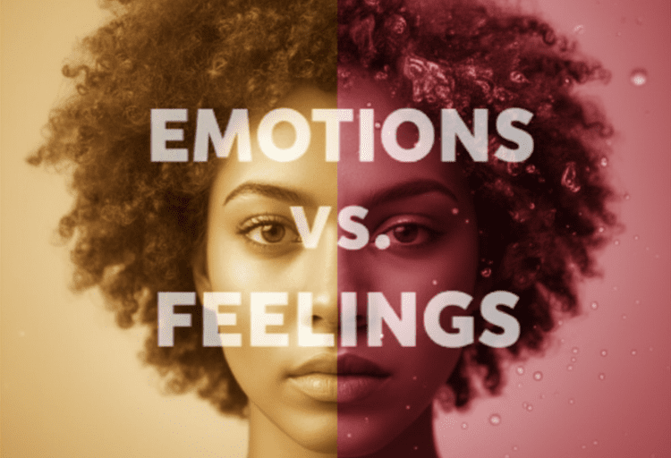 Emotions vs. Feelings: What’s the difference between body and mind?